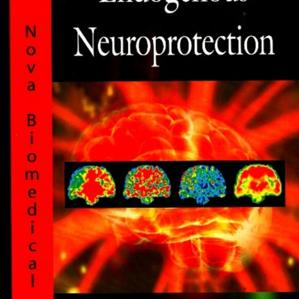 Endogenous Neuroprotection