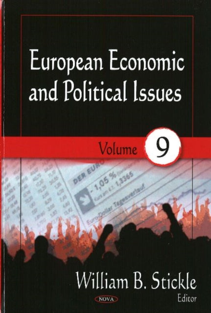 European Economic & Political Issues: Volume 9