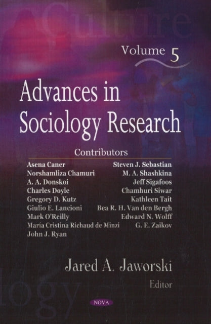 Advances in Sociology Research: Volume 5