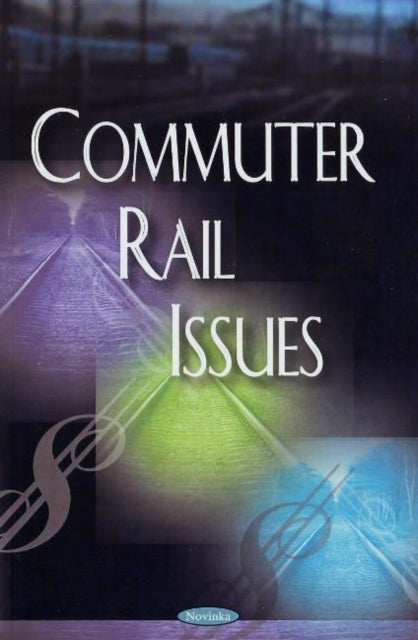 Commuter Rail Issues