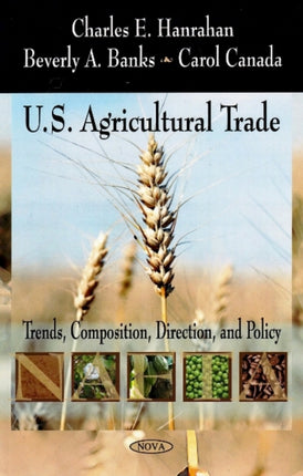 U.S. Agricultural Trade: Trends, Composition,