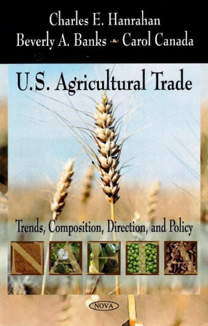 U.S. Agricultural Trade: Trends, Composition,