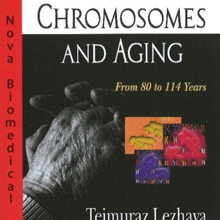 Human Chromosomes & Aging