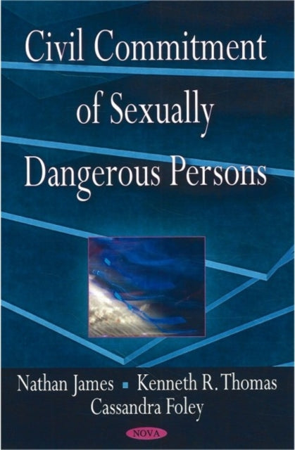 Civil Commitment of Sexually Dangerous Persons