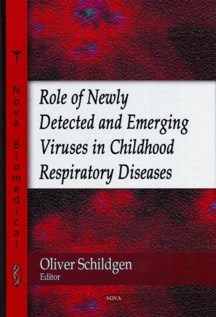 Role of Newly Detected & Emerging Viruses in