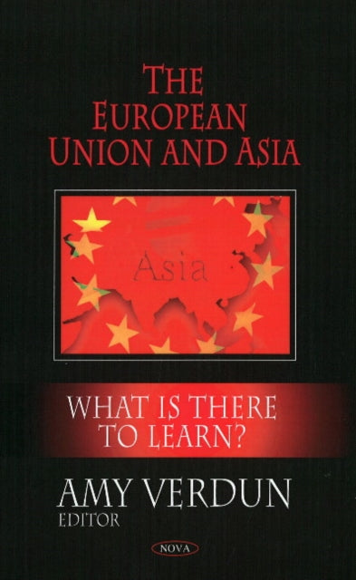 European Union & Asia: What is There to Learn?