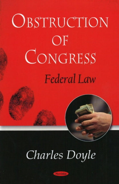 Obstruction of Congress: Federal Law