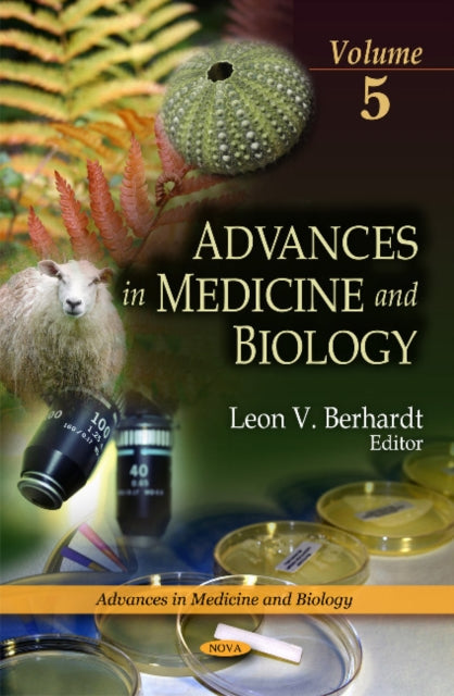 Advances in Medicine & Biology: Volume 5