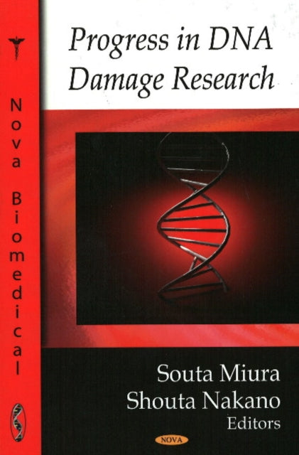 Progress in DNA Damage Research