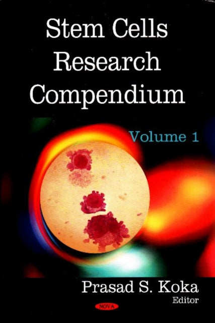 Stem Cells Research Compendium: Volume 1