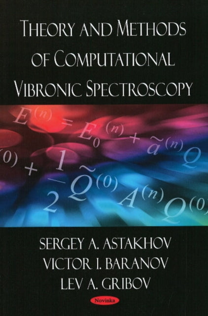 Theory & Methods of Computational Vibronic