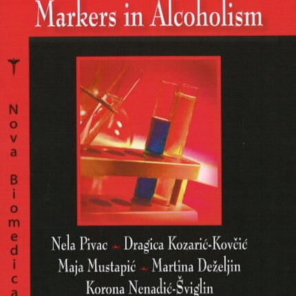 Peripheral Biological Markers in Alcoholism