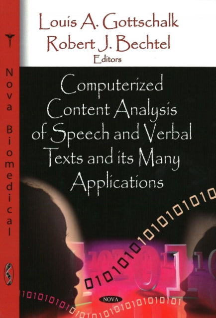 Computerized Content Analysis of Speech & Verbal Texts & its Many Applications