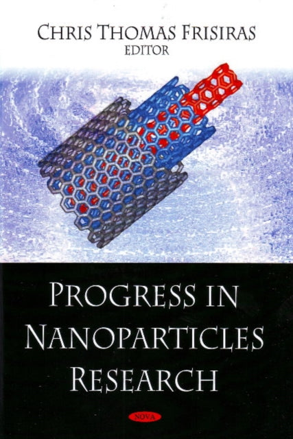 Progress in Nanoparticles Research