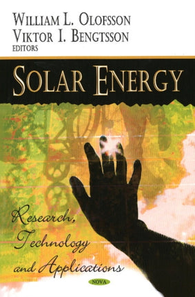 Solar Energy: Research Technology & Applications