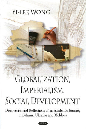 Globalization, Imperialism, Social Development: