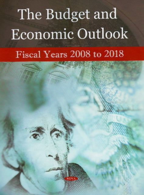 Budget & Economic Outlook: Fiscal Years 2008 to