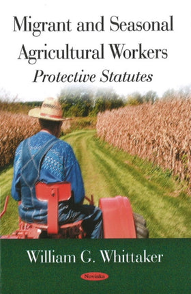 Migrant & Seasonal Agricultural Workers: