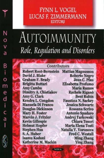 Autoimmunity: Role, Regulation & Disorders