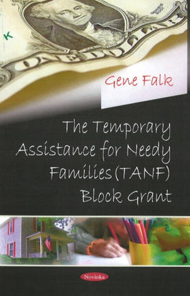 Temporary Assistance for Needy Families (TANF) Block Grant