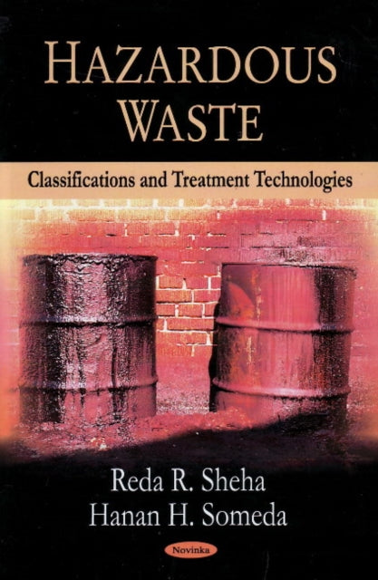 Hazardous Waste: Classifications & Treatment Technologies