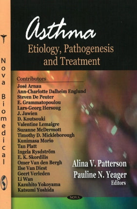 Asthma: Etiology, Pathogenesis & Treatment