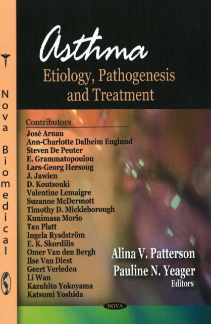 Asthma: Etiology, Pathogenesis & Treatment