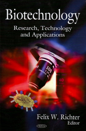 Biotechnology: Research, Technology &