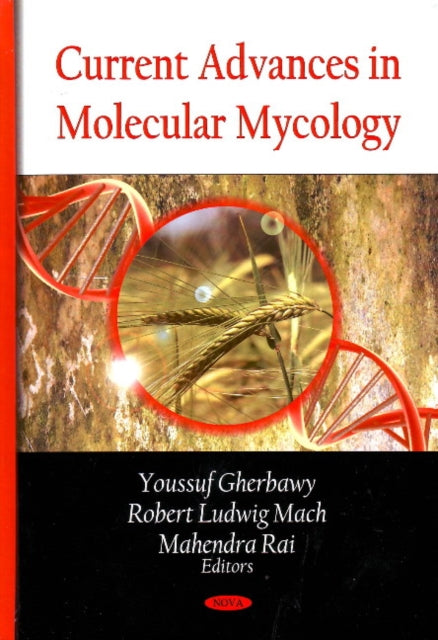 Current Advances in Molecular Mycology