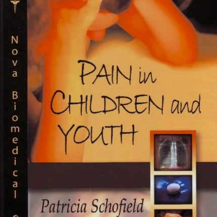 Pain in Children & Youth