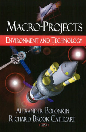 Macro-Projects: Environment & Technology