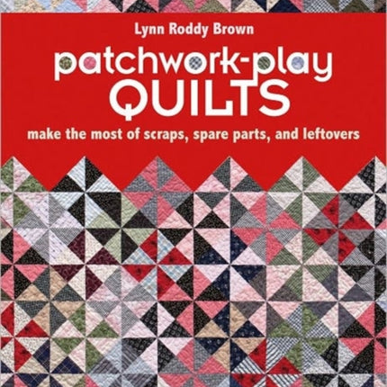 Patchworkplay Quilts