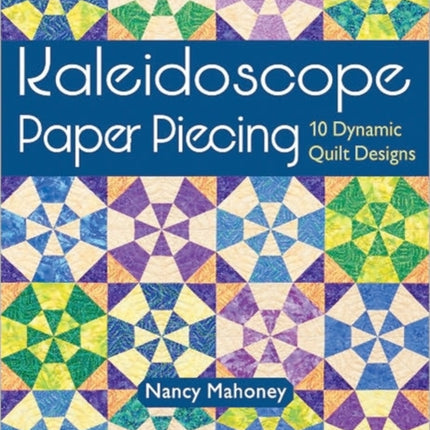 Kaleidoscope Paper Piecing