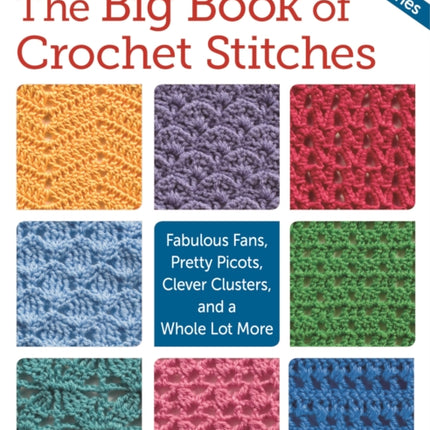 Big Book of Crochet Stitches