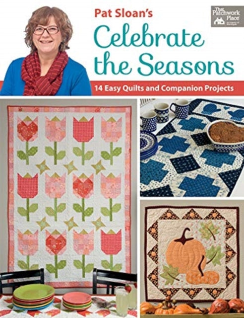 Pat Sloans Celebrate the Seasons