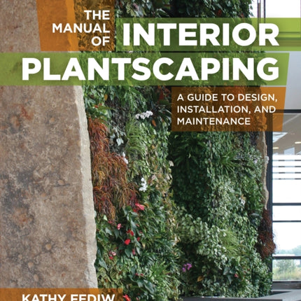Manual of Interior Plantscaping The