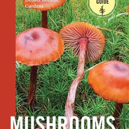 Mushrooms of the Rocky Mountain Region