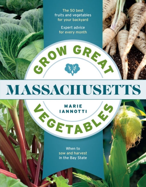 Grow Great Vegetables in Massachusetts