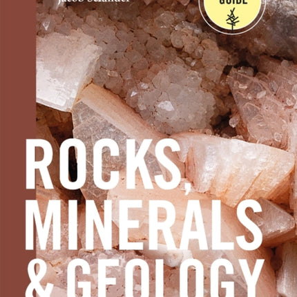 Rocks, Minerals, and Geology of the Pacific Northwest