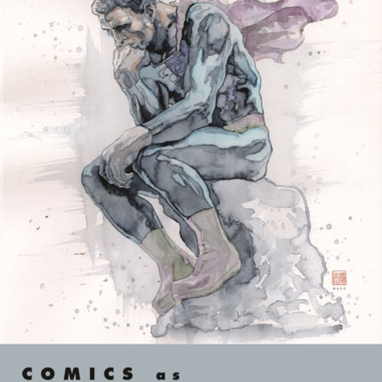 Comics as Philosophy