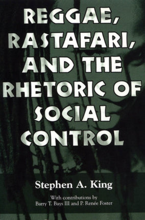 Reggae, Rastafari, and the Rhetoric of Social