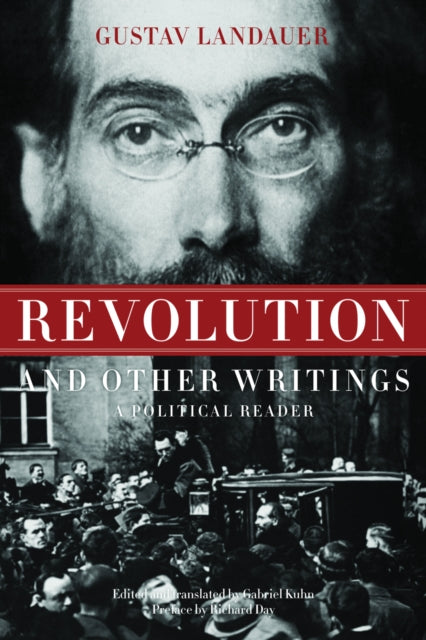 Revolution And Other Writings