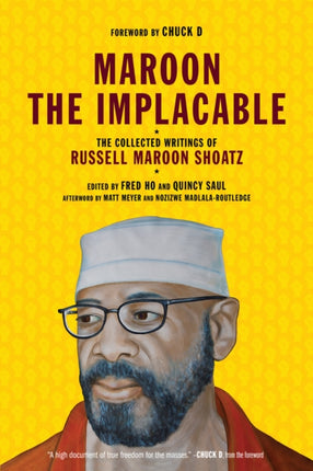 Maroon The Implacable: The Collected Writings of Russell Maroon Shoatz