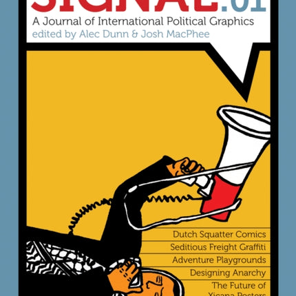 Signal: 01: A Journal of International Poltical Graphics