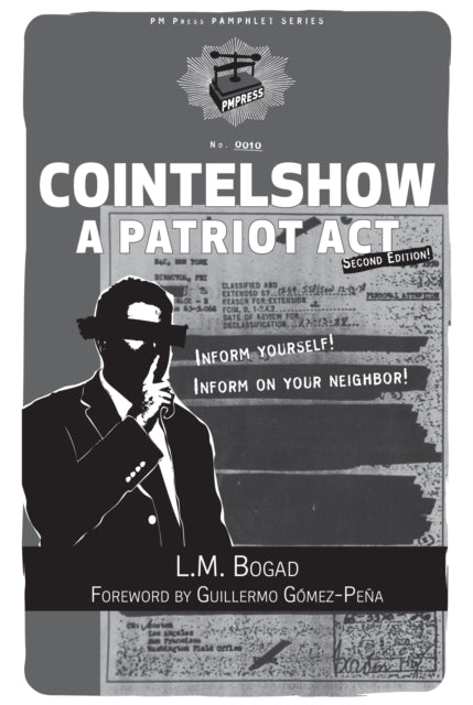 Cointelshow: A Patriot Act