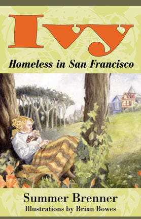 Ivy, Homeless In San Francisco