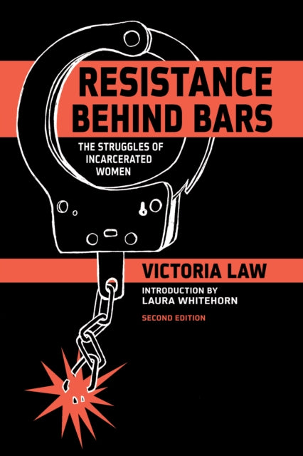 Resistance Behind Bars: The Struggles Of Incarcerated Women