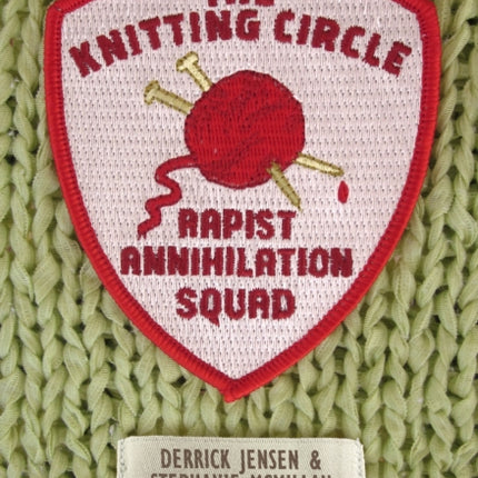 The Knitting Circle Rapist Annihilation Squad