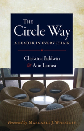 The Circle Way: A Leader in Every Chair