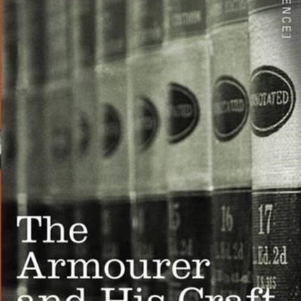 The Armourer and His Craft
